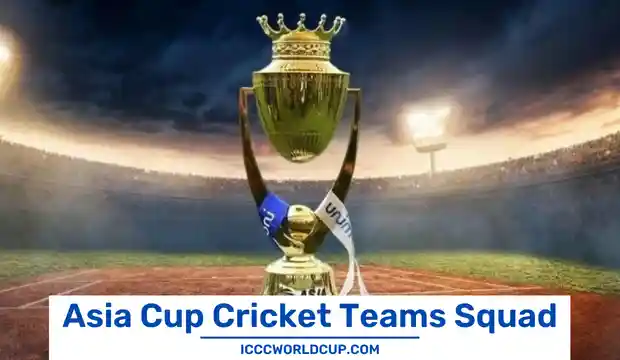 Asia Cup 2023 All Teams Squads