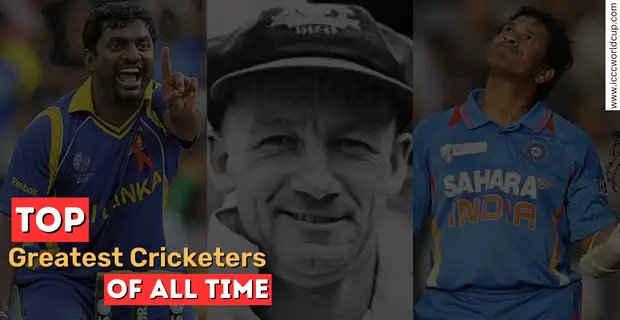 Top Greatest Cricketers Of All Time | ICC Greats