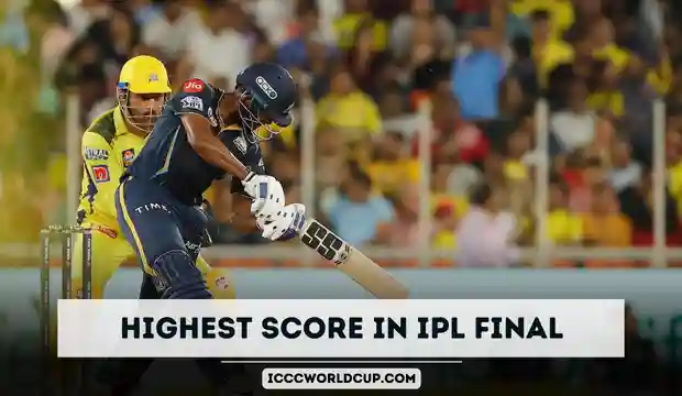 IPL 2024: Highest Score in IPL Final