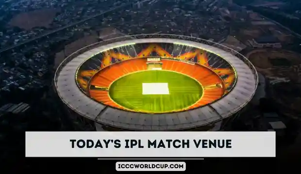 Today IPL Match Stadium