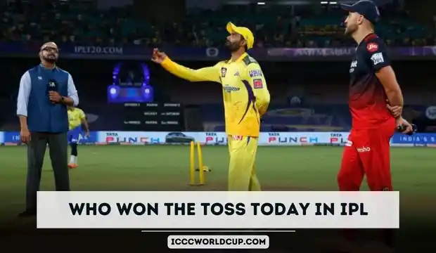 Who won the Toss Today in IPL 2024? – IPL Toss Update