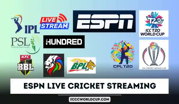 ESPN Live Cricket Streaming – Live Cricket TV Free Online - ICC Cricket ...