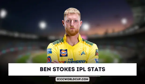 Ben Stokes IPL Stats 2024: Price, Runs, Age, Wickets, Debut, Team, Salary