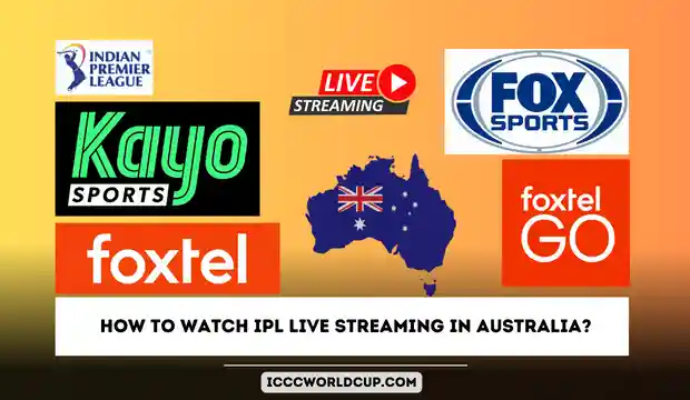 How To Watch IPL 2024 Live Streaming in Australia? Watch Today IPL Match Live
