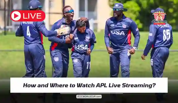 How and Where to Watch APL 2023 Live Streaming?